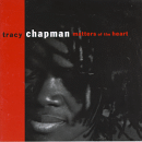 Matters Of The Heart, Tracy Chapman